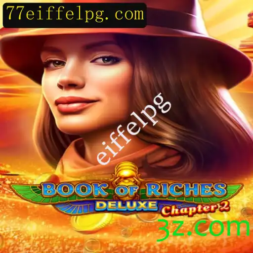 Detalhes e Regras de Book of Riches Deluxe Chapter 2
